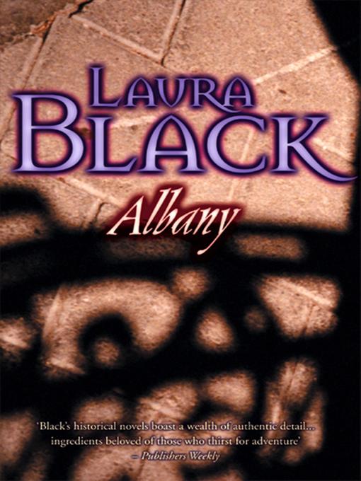 Title details for Albany by Roger Longrigg (Laura Black) - Available